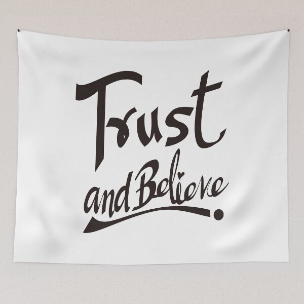 Item preview, Trust and Believe Lettering PNG. designed and sold by CeresGraphic.