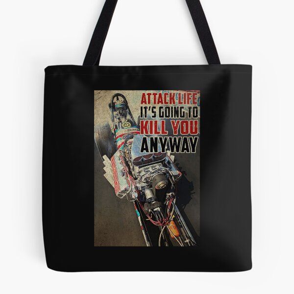 Item preview, Attack Life It's Going To Kill You Anyway Car Racing Poster designed and sold by kathrynlice.