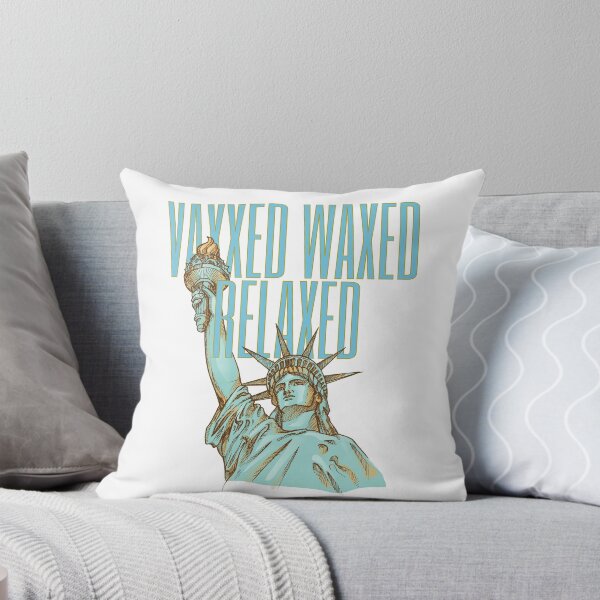 Item preview, vaxxed waxed relaxed  designed and sold by nevertheless-.