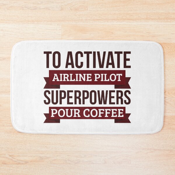 Item preview, Airline pilot gift, To Activate Airline pilot Superpowers Pour Coffee, Gift For Airline pilot Funny Coworker Boss Mug Gift designed and sold by Orange Pieces.