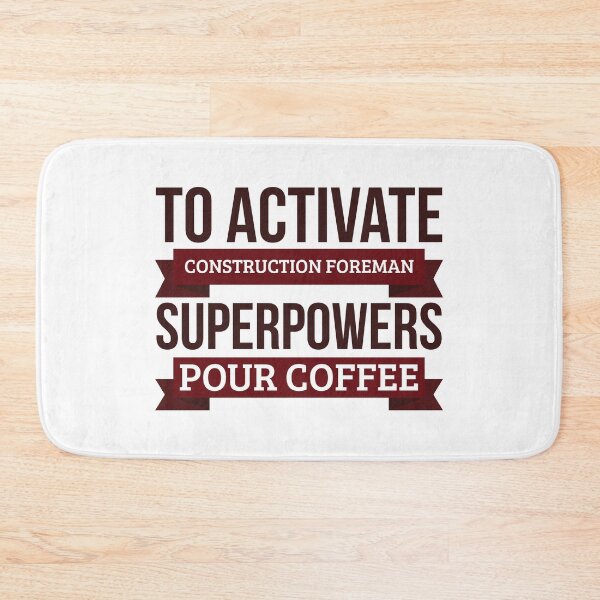 Item preview, Construction foreman gift, To Activate Construction foreman Superpowers Pour Coffee, Gift For Construction foreman Funny Coworker Boss Mug Gift designed and sold by Orange Pieces.