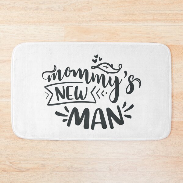 Item preview, Mommy's New Man designed and sold by FOX1999-Design.