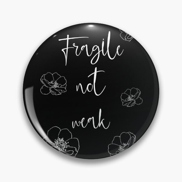 Item preview, Fragile not weak designed and sold by Misschemical.