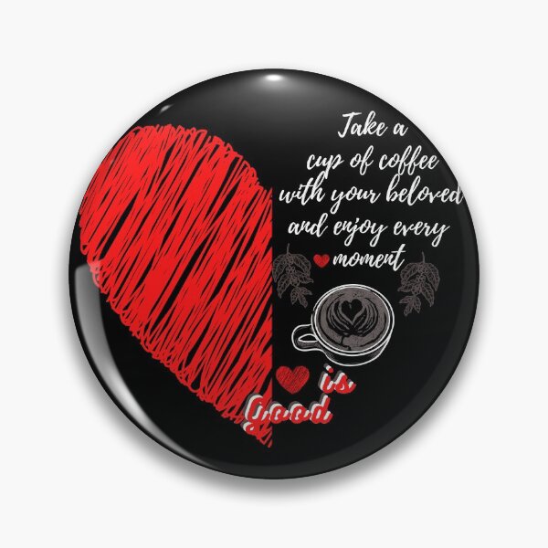 Item preview, Sip, Savor, and Enjoy: Take Coffee and Live in the Moment designed and sold by John-merou.