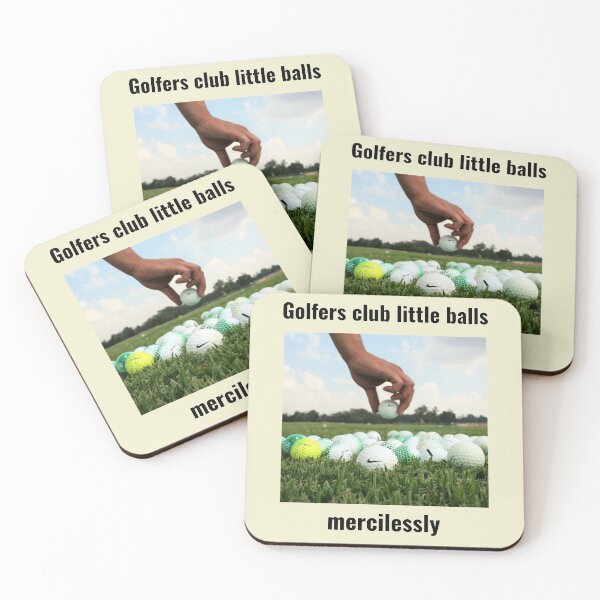 Item preview,  "Golfers club balls mercilessly"  (black text). designed and sold by skoumpourdides.