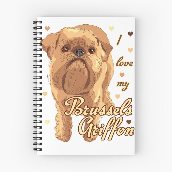 Item preview, I Love My Brussels Griffon! Especially for Brussels Griffon Dog Lovers! designed and sold by rs-designs.