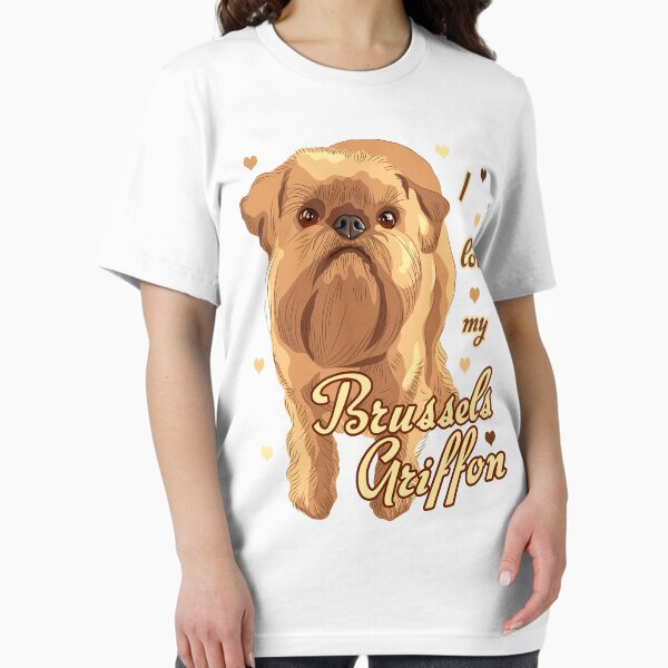 Item preview, I Love My Brussels Griffon! Especially for Brussels Griffon Dog Lovers! designed and sold by rs-designs.