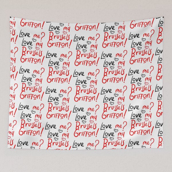 Item preview, Love Me Love My Brussels Griffon! Especially for Brussels Griffon Dog Lovers! designed and sold by rs-designs.