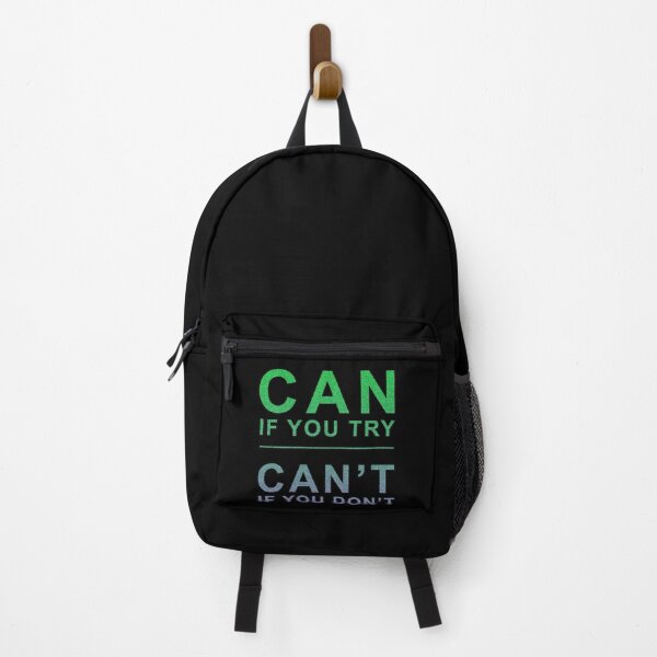 Item preview, Can if you try motivational quote designed and sold by LindaCooke.