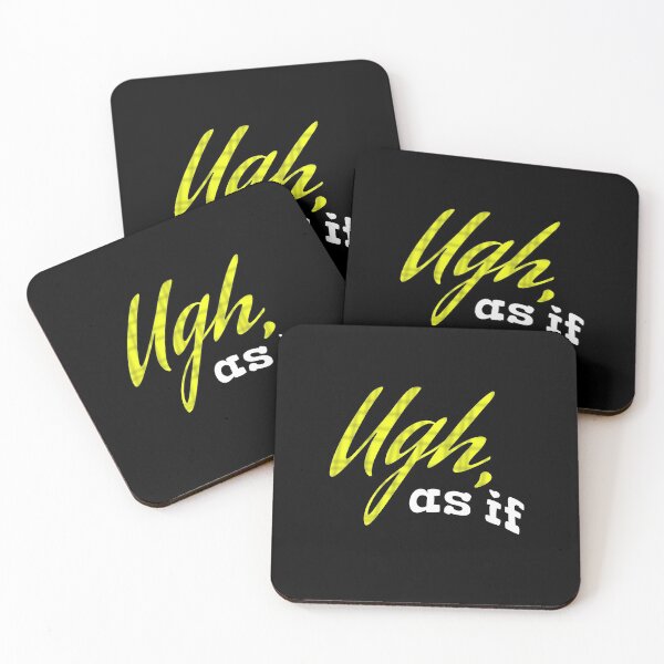 Item preview, Ugh, as if - Clueless designed and sold by Luluprojects.