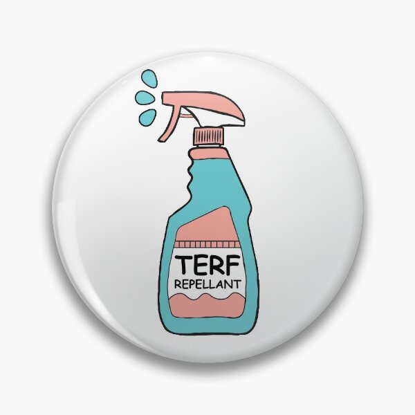 Item preview, TERF Repellant designed and sold by kjanedesigns.