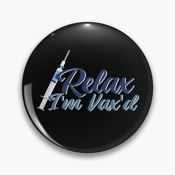 Item preview, Relax I'm Vax'd designed and sold by Hoiho Adventure Shirts.