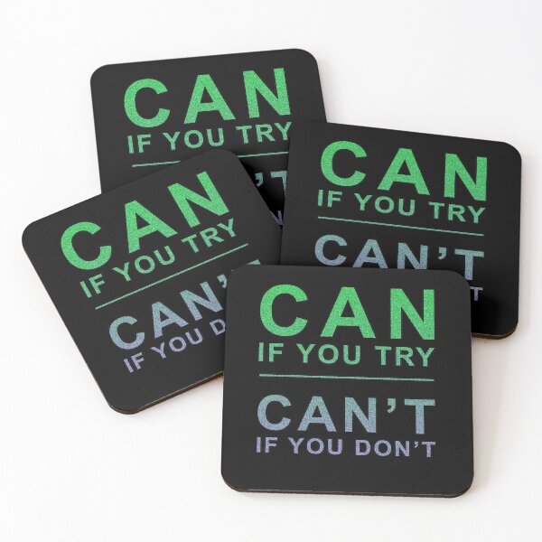 Item preview, Can if you try motivational quote designed and sold by LindaCooke.