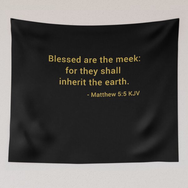 Item preview, Matthew 5:5 KJV Modern Gold Print designed and sold by VerShirts.