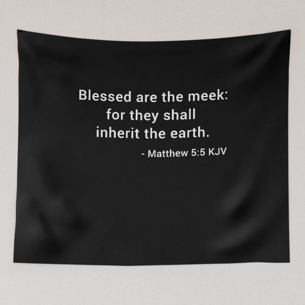 Item preview, Matthew 5:5 KJV Modern White Print designed and sold by VerShirts.