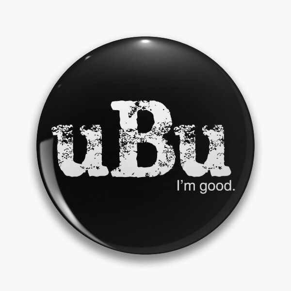 Item preview, uBu...I'm good designed and sold by shirtheadts.