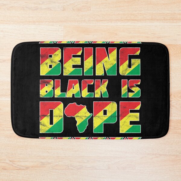 Item preview, Being Black is Dope designed and sold by AweSoMe Shirts.