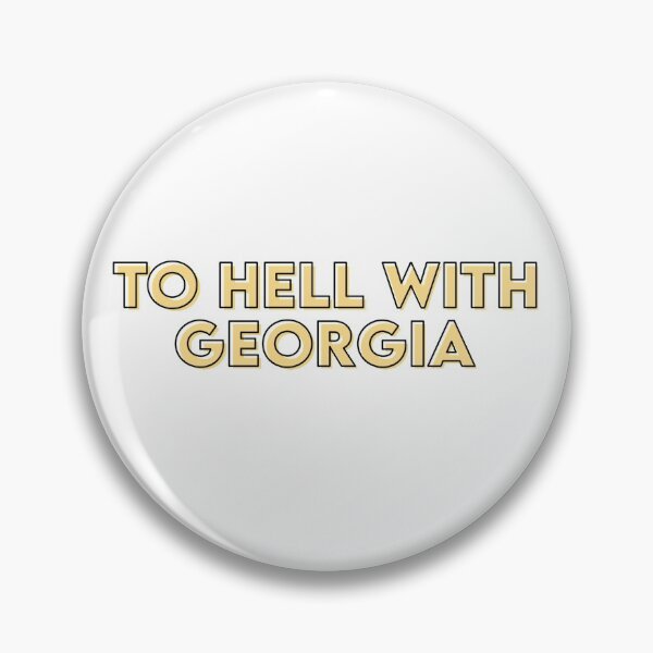 Item preview, to hell with georgia modern gatech designed and sold by Megha Desai.