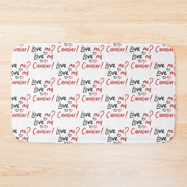Item preview, Love Me Love My Cavalier! Especially for Cavalier King Charles Spaniel Dog Lovers! designed and sold by rs-designs.