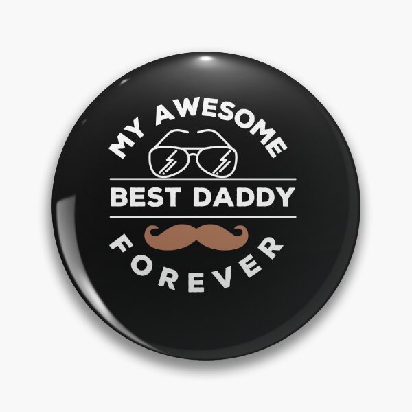 Item preview, My awesome best daddy forever designed and sold by Rainbow Designs.