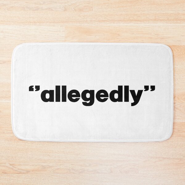 Item preview, Allegedly. Funny Lawyer jokes gift. Law student gift designed and sold by chrlalexandru.