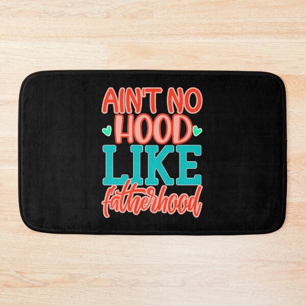 Item preview, Aint no hood like fatherhood designed and sold by FurioInc.