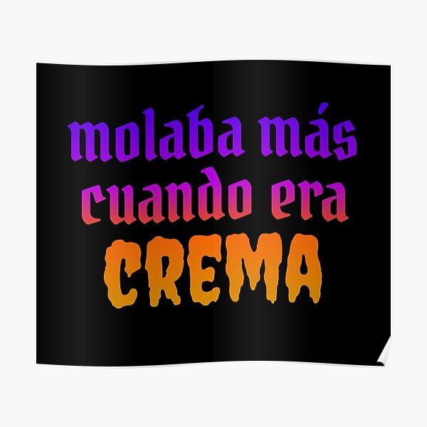 C. Tangana El MadrileƱo CREMA Poster