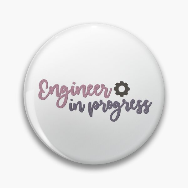 Item preview, Engineer in Progress - Career designed and sold by lolalistic.