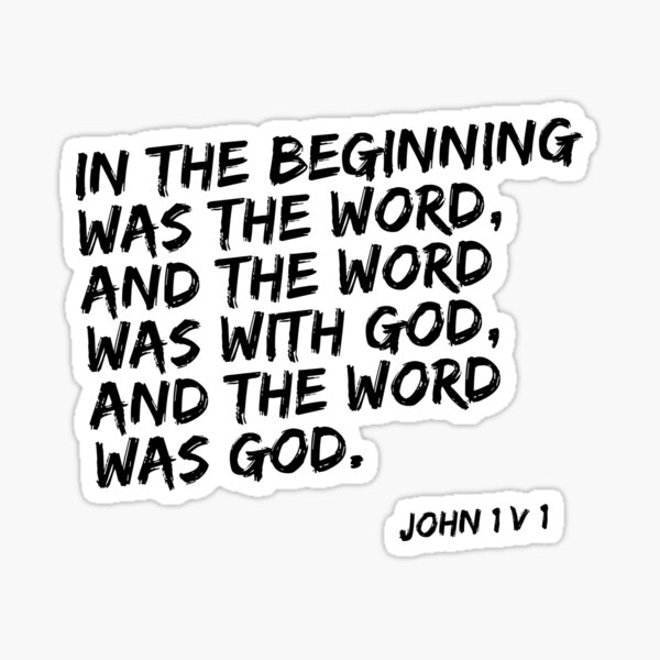 in-the-beginning-was-the-word-john-1-1-bible-verse-typography-sticker-for-sale-by