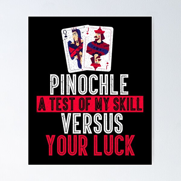Pinochle Posters for Sale | Redbubble
