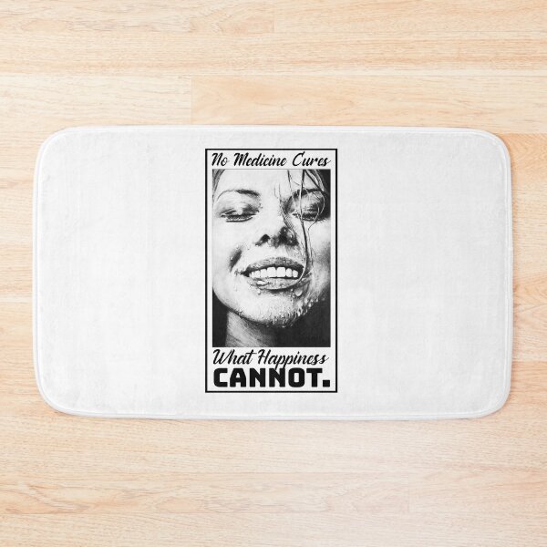 Item preview, No Medicine Cures What Happiness Cannot designed and sold by HorizonDesignz.