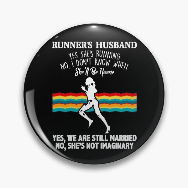Item preview, Runner's Husband Yes She's Running No She Not Imaginary designed and sold by Dressed For  Duty.