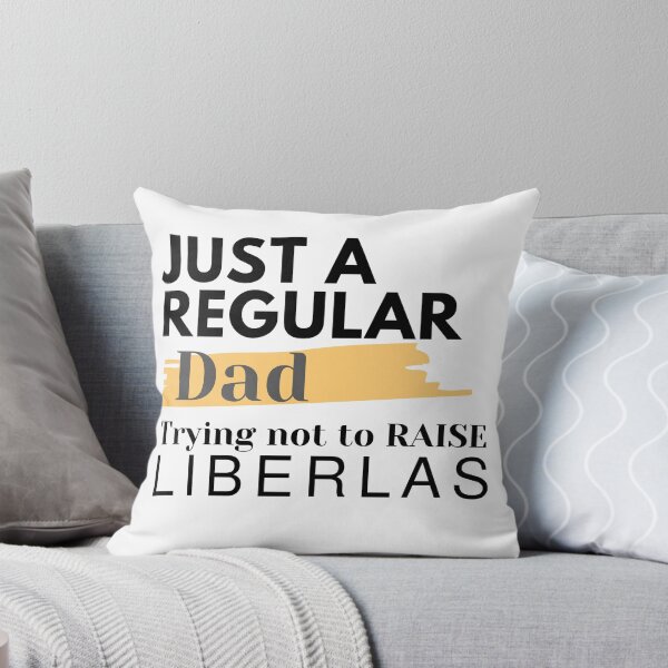 Item preview,  Just a regular dad trying not to raise liberals cool,Dad gift designed and sold by Aviatorshop.