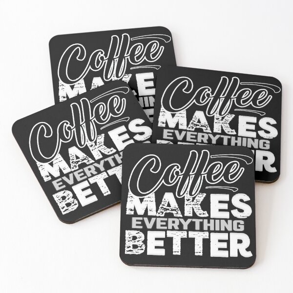 Item preview, Coffee Makes Everything Better designed and sold by MeroniGDesign.