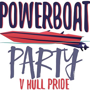 Artwork thumbnail, Powerboat Party Lifestyle Clothing [V HULL PRIDE] by powerboatparty