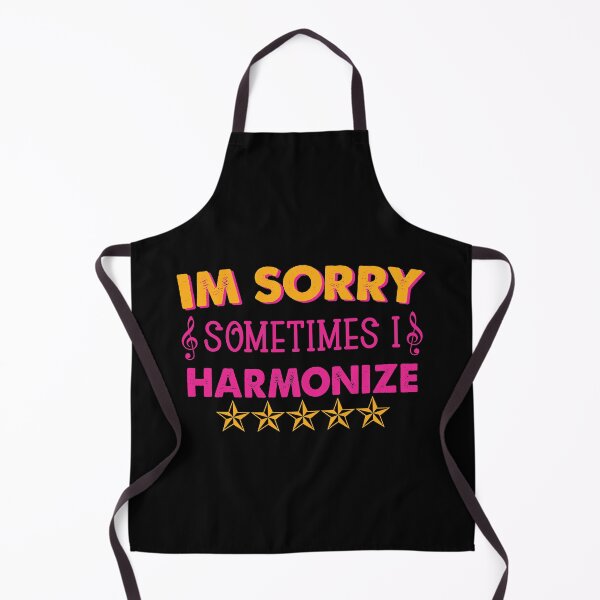 Item preview, Im Sorry Sometimes I Harmonize designed and sold by Amineharoni.