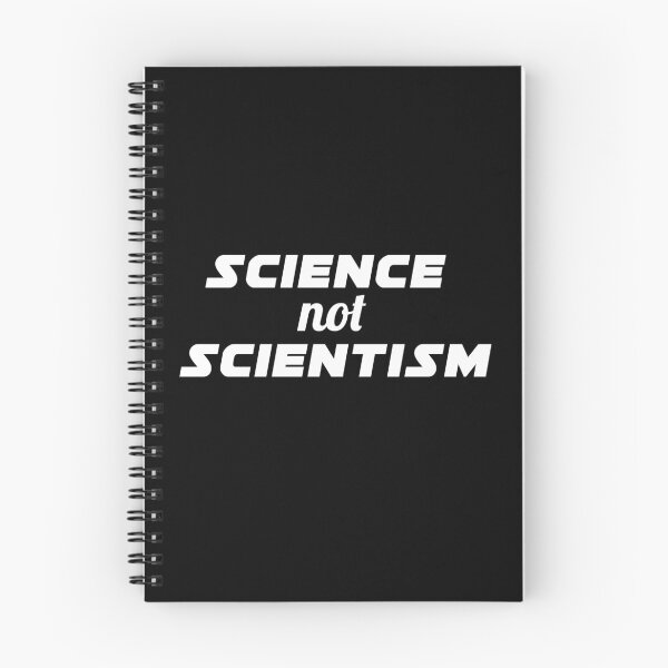 Item preview, Science Not Scientism designed and sold by twHistory.