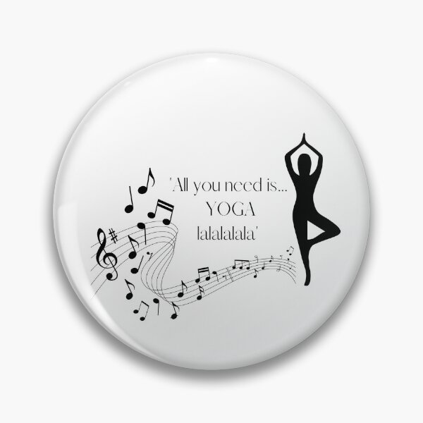 Item preview, All you need is Yoga designed and sold by dabluelady.