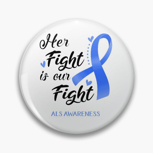 Item preview, Her Fight Is Our Fight ALS Awareness designed and sold by hvoid41.