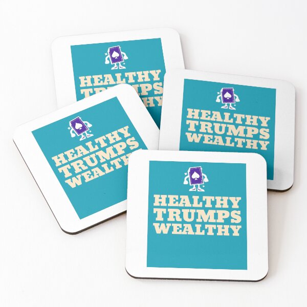 Item preview, Healthy Trumps Wealthy designed and sold by TAPDesigns.
