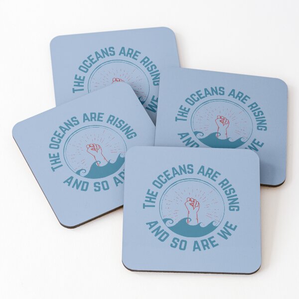 Item preview,  The oceans are rising and so are we ! designed and sold by Growwithme.