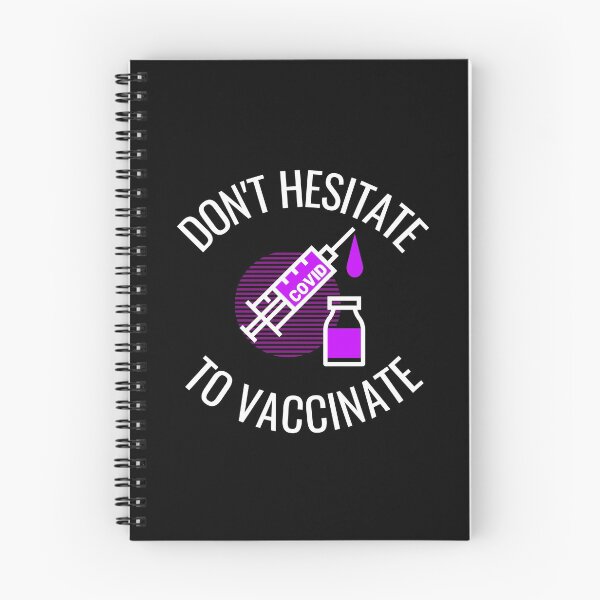 Item preview, Don't Hesitate To Vaccinate - Covid19, Coronavirus, Vaccine, Jab designed and sold by jadedscientist.