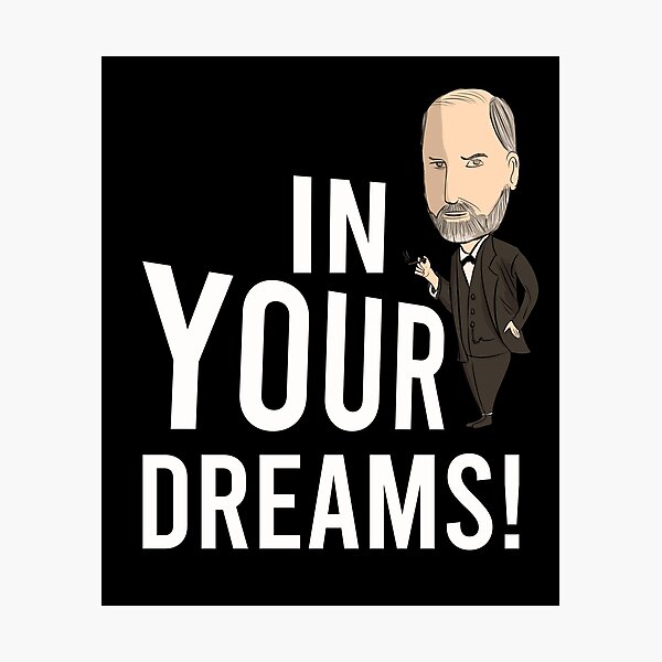 Item preview, In your dreams designed and sold by Matheus2001.