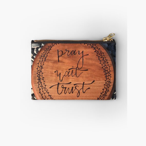 Item preview, Pray wait trust designed and sold by countrypines.