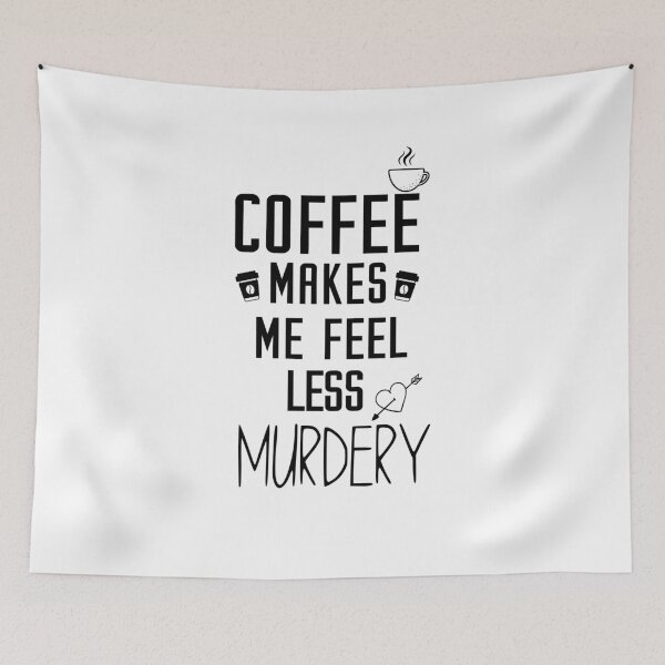Item preview, Coffee Makes Me feel Less   ,  designed and sold by joygift369.