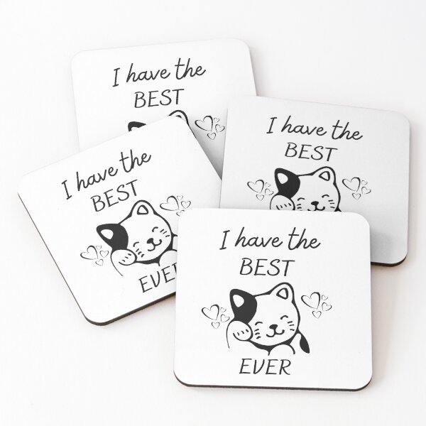 Item preview, I have the best cat ever | cat mom | cat | cat mum | cat mommy | cat lover designed and sold by theblackstar55.
