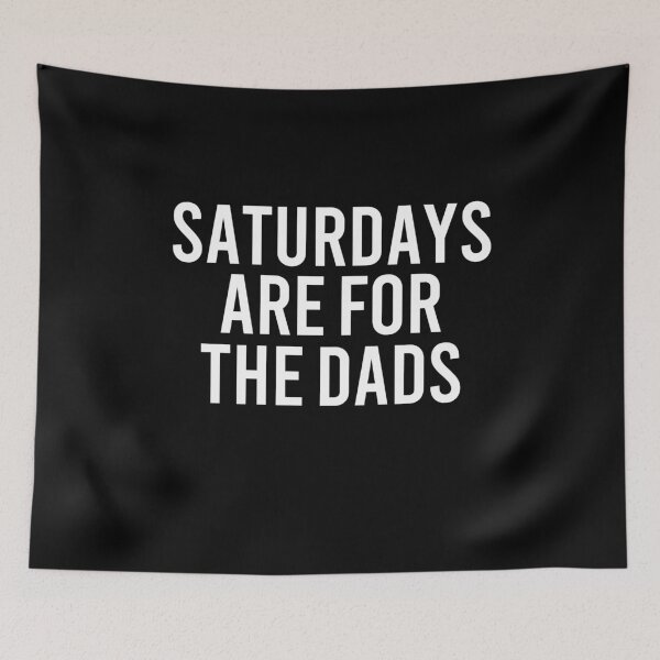 Item preview, Saturdays Are For The Dads, Gift For Dad, Father's Day  designed and sold by Simoakn.