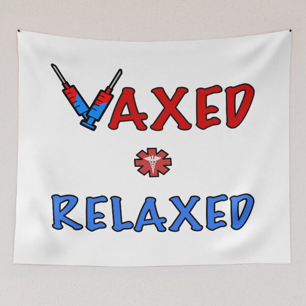 Item preview, Vaxed and relaxed designed and sold by PipsqueakEarth.