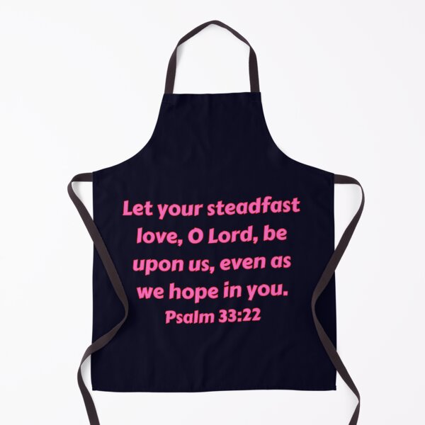 Artikelvorschau, Bible Verse Psalm 33:22 entworfen und verkauft von Prayingwarrior.
