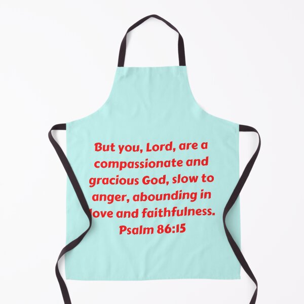 Artikelvorschau, Bible Verse Psalm 86:15 entworfen und verkauft von Prayingwarrior.